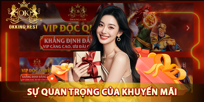 Sự quan trọng của khuyến mãi với người chơi?